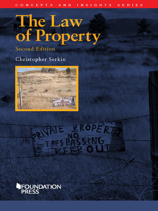 Title details for The Law of Property by Christopher Serkin - Available